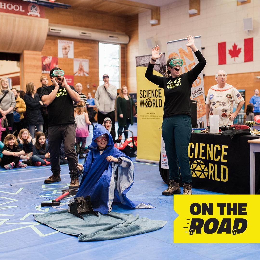 Staff and participants of the science world on the road live show.